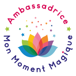Ambassadrice Mon Moment Magique